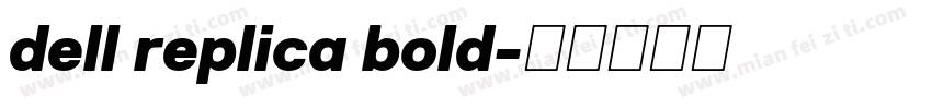 dell replica bold字体转换
